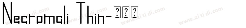 Necromali Thin字体转换